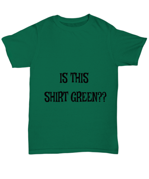 Is this Shirt Green?? Adult Shirt