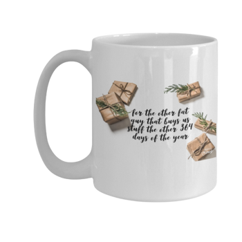 The Other Fat Guy 11 oz. Christmas mug